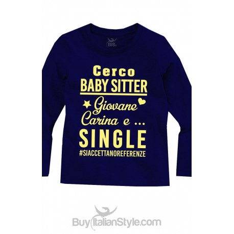 T-shirt manica lunga "cerco baby sitter"