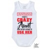 CUSTOMIZABLE Body"I have a crazy Aunt (Uncle-Mom-Daddy)"