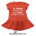 Baby dress "My mom is taken but my aunt is single and cute"