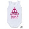 Half Sleeve Body "warning  Daddy is Jealous"