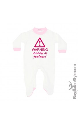 Winter or summer baby suit at your choice "warning  daddy is jealous"