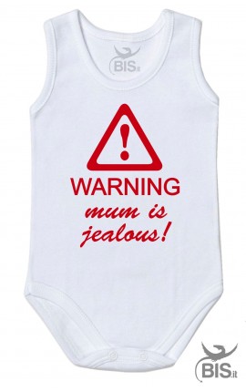 Half-sleeve baby suit "Warning mum is jealous"