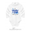 Bis newborn apparel "I'm crazy in love with my mom"