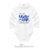 Bis newborn apparel "I'm crazy in love with my mom"