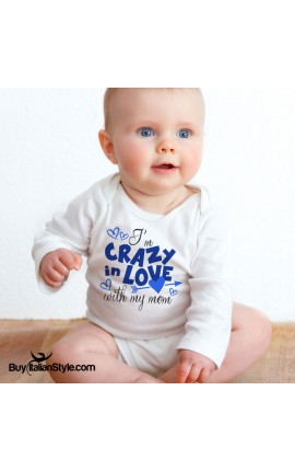 Bodysuit "I'm crazy in love with my mom"