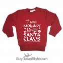 Baby Sweater "I saw mom kissing father  christmas"
