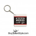 Personalized Keyring  "Together wherever we go"