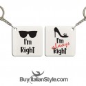 Personalized Couple Keyring "I'm Right, I'm Always Right"