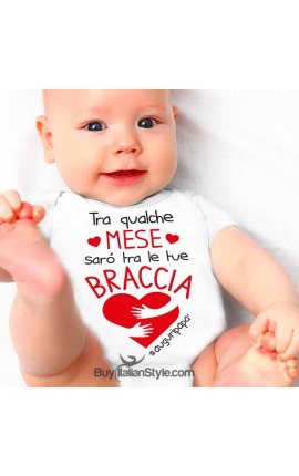 Bodysuit "Tra qualche mese sarò tra le tue braccia"