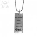 Collana placchetta "Da grande vorrei essere come te papà"