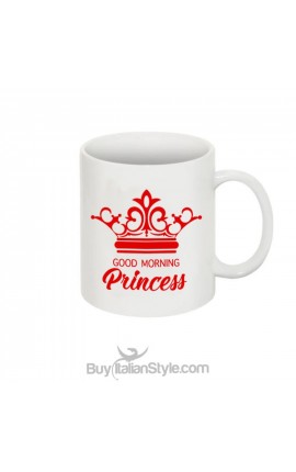 Mug "Good morning Princess"