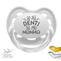 ciuccio love ho più denti del nonno