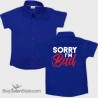 Camicia bimbo "Sorry, i'm BAD"