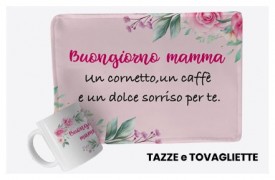 tazze e tovagliette con stampe a tema mamma