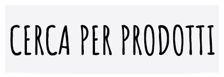 Cerca per prodotto